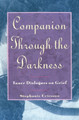 Companion through Darkness: Inner Dialogues on Grief by Stephanie Ericsson 9780060969745