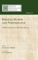 Biblical Humor and Performance by Peter S Perry 9781666711301