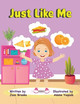 Just Like Me by Joss Brooks 9798988672821
