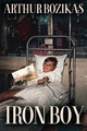 Iron Boy by Arthur Bozikas 9784824100191
