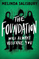 The Foundation: will always welcome you Melinda Salisbury 9781800902725