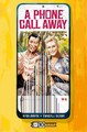 A Phone Call Away Rich Douek 9781952303753
