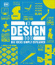 The Design Book: Big Ideas Simply Explained DK 9780241257074