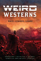 Weird Westerns: Race, Gender, Genre by Kerry Fine