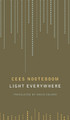 Light Everywhere: Selected Poems Cees Nooteboom 9781803094465