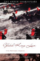 Global King Lear: Crisis, Performance, Adaptation Eric S. Mallin 9781350421462