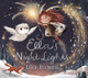 Ella's Night Lights Lucy Fleming 9781529524710