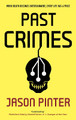 Past Crimes Jason Pinter 9781448314270
