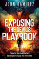 Exposing The Devil'S Playbook John Ramirez 9781636413778