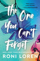 The One You Can't Forget Roni Loren 9781728292014