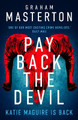 Pay Back The Devil Graham Masterton 9781837931064