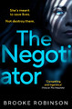The Negotiator Brooke Robinson 9781529931259