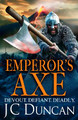 Emperor’s Axe JC Duncan 9781805498278
