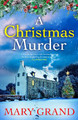 Murder at the Christmas Manor Mary Grand 9781804269237