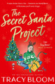 The Secret Santa Project Tracy Bloom 9780008619145
