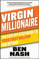 Virgin Millionaire: The Step-by-Step Guide to Your First Million and Beyond Ben Nash 9781394255917