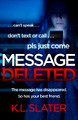 Message Deleted K. L. Slater 9781405962490