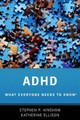 ADHD: What Everyone Needs to Know (R) by Stephen P. Hinshaw 9780190223793