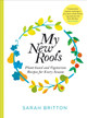 My New Roots: Healthy plant-based and vegetarian recipes for every season by Sarah Britton