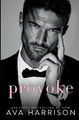 Provoke by Ava Harrison 9798985786347