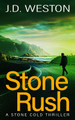 Stone Rush by J.D. Weston 9781914270192
