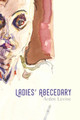 Ladies' Abecedary by Arden Levine 9781735909059