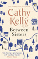 Between Sisters by Cathy Kelly