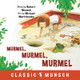 Murmel, Murmel, Murmel by Robert Munsch 9781773210858