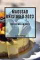Magusad unistused 2023: Magusad unistused 2023 by Elena Popova 9781837524853