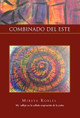 Combinado del Este by Robles Mireya Robles 9781453546314