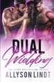 Dual Wielding by Allyson Lindt 9781955518451