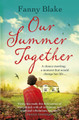 Our Summer Together by Fanny Blake