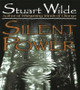 Silent Power by Stuart Wilde