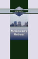 McGowan's Retreat by Rob Smith 9780982060940