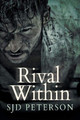 Rival Within by SJD Peterson 9781632164247