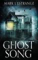 Ghost Song: Large Print Hardcover Edition by Mark L'Estrange 9784867451137