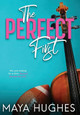 The Perfect First by Maya Hughes 9781950117185