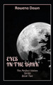 Eyes in the Dark` by Rowena Dawn 9781988397177