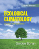 Ecological Climatology: Concepts and Applications by Gordon B. Bonan