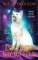 Every Witch Way but Feral by K E O'Connor 9781915378552