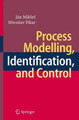 Process Modelling, Identification, and Control by Jan Mikles 9783642091124