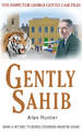 Gently Sahib by Mr. Alan Hunter 9781780331546