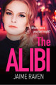 The Alibi by Jaime Raven 9780008171490