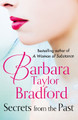 Secrets from the Past by Barbara Taylor Bradford 9780007304189