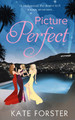 Picture Perfect by Kate Forster 9781848453692