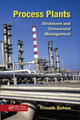 Process Plants: Shutdown and Turnaround Management Trinath Sahoo 9781138077508