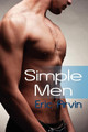 Simple Men by Eric Arvin 9781615814275