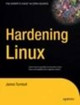 Hardening Linux by James Turnbull 9781590594445