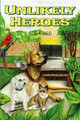 Unlikely Heroes by C S Kaddi 9780615344577