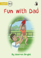 Fun with Dad - Our Yarning by Warren Bright 9781923063105